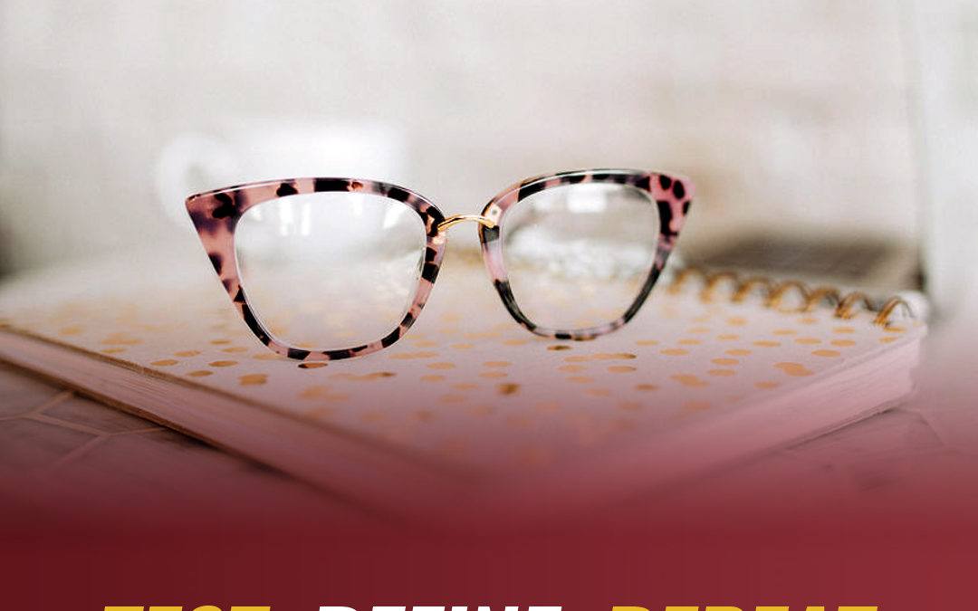 174 – Test, Refine, Repeat