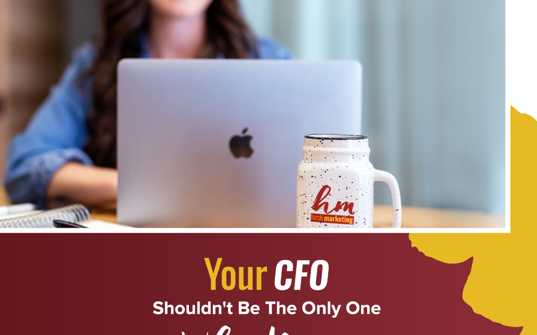 176 – Your CFO Shouldn’t Be The Only One Who Knows Your Numbers