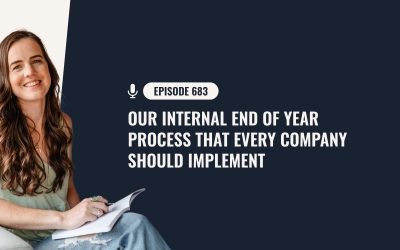 683: Our Internal End Of Year Process That Every Company Should Implement